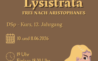 Der DSP-Kurs Jahrgang 12 präsentiert: Lysistrata!